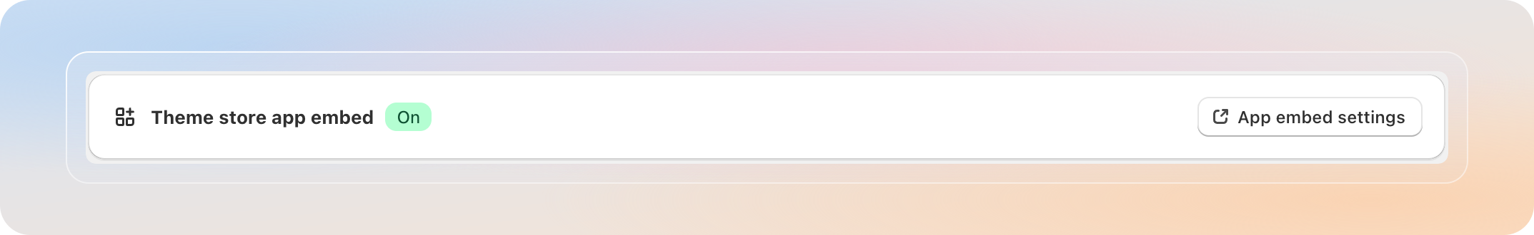 Theme store app embed